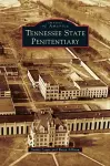 Tennessee State Penitentiary cover