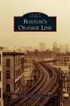 Boston's Orange Line cover