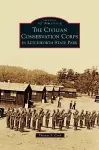 Civilian Conservation Corps in Letchworth State Park cover