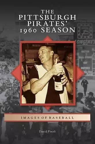 Pittsburgh Pirates' 1960 Season cover