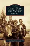 Myrtle Point and Vicinity, 1893-1950 cover