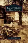 Sanatoriums of New Mexico cover