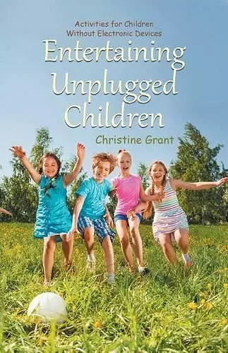 Entertaining Unplugged Children cover