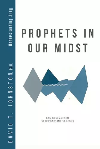 Prophets in Our Midst cover