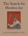 The Search for Shoeless Joe cover