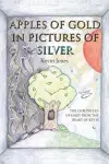 Apples of Gold in Pictures of Silver cover