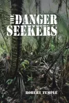 The Danger Seekers cover