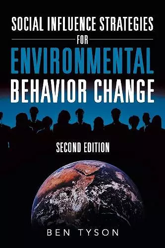 Social Influence Strategies for Environmental Behavior Change cover