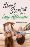 Short Stories for a Lazy Afternoon cover