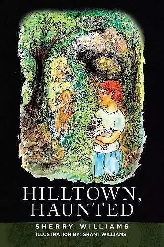 Hilltown, Haunted cover
