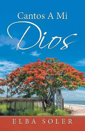 Cantos a Mi Dios cover