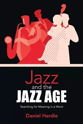 Jazz and the Jazz Age cover