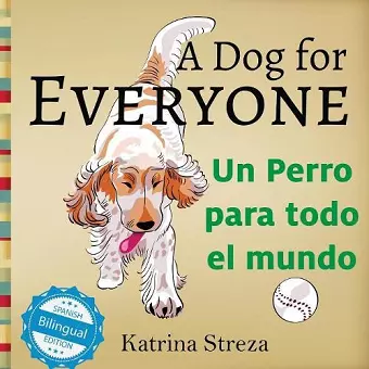 A Dog for Everyone / Un perro para todo el mundo cover