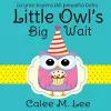 Little Owl's Big Wait / La gran espera del pequeño búho cover