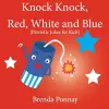 Knock Knock, Red, White, and Blue! cover