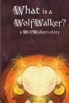 What is a WolfWalker? cover