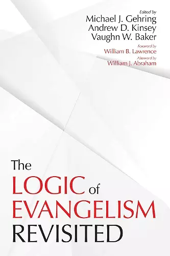 The Logic of Evangelism cover