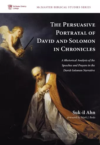 The Persuasive Portrayal of David and Solomon in Chronicles cover