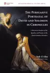 The Persuasive Portrayal of David and Solomon in Chronicles cover