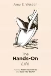 The Hands-On Life cover