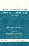 The Collected Writings of James Leo Garrett Jr., 1950-2015: Volume Five cover