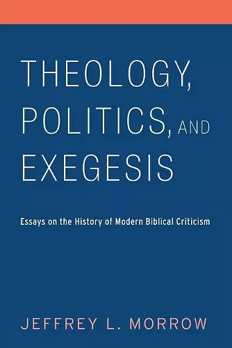 Theology, Politics, and Exegesis cover