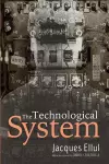 The Technological System cover