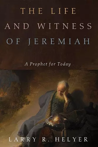 The Life and Witness of Jeremiah cover