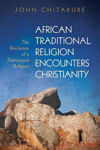 African Traditional Religion Encounters Christianity cover