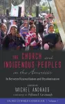 The Church and Indigenous Peoples in the Americas cover