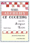 The Alchemy of Cooking cover