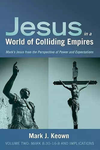 Jesus in a World of Colliding Empires, Volume Two cover