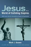 Jesus in a World of Colliding Empires, Volume Two cover