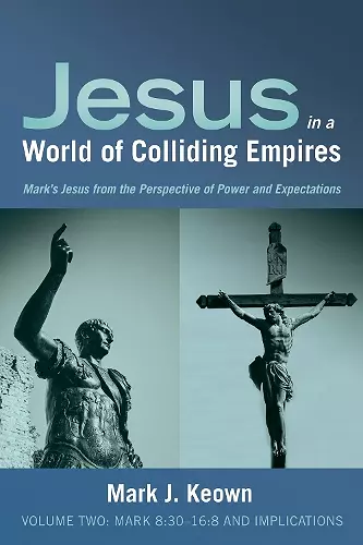 Jesus in a World of Colliding Empires, Volume Two cover