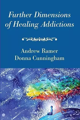 Further Dimensions of Healing Addictions cover