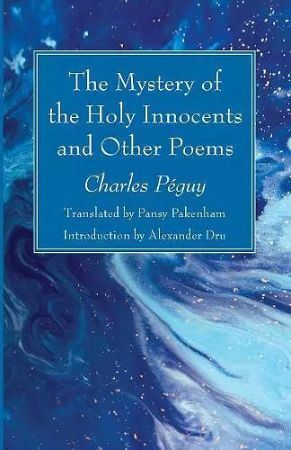 The Mystery of the Holy Innocents and Other Poems cover