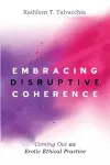 Embracing Disruptive Coherence cover