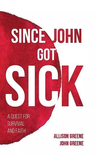 Since John Got Sick cover