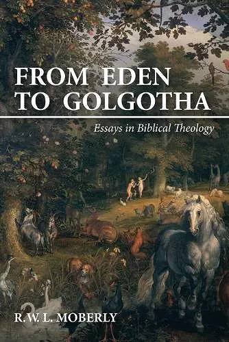 From Eden to Golgotha cover