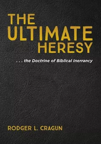 The Ultimate Heresy cover