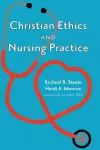 Christian Ethics and Nursing Practice cover