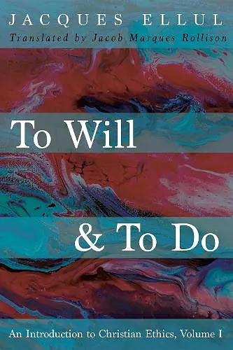 To Will & to Do, Volume One cover