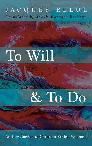 To Will & to Do, Volume One cover