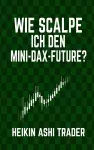 Wie scalpe ich den Mini-DAX-Future? cover