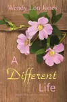 A Different Life cover