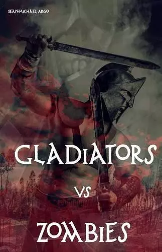 Gladiators vs Zombies cover