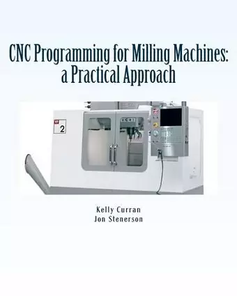 CNC Programming for Milling Machines cover