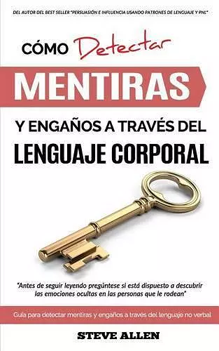 Lenguaje Corporal - Cómo detectar mentiras y engaños a través del lenguaje corporal cover