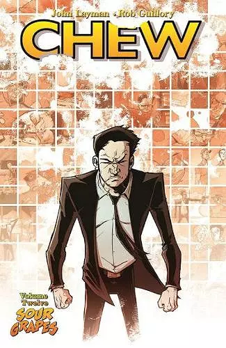 Chew Volume 12: Sour Grapes cover