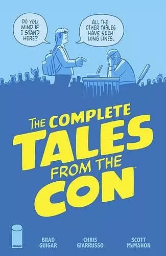 The Complete Tales From the Con cover